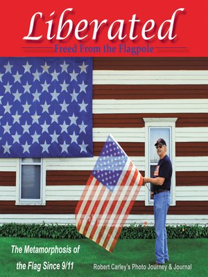 cover image of Liberated Freed From the Flagpole